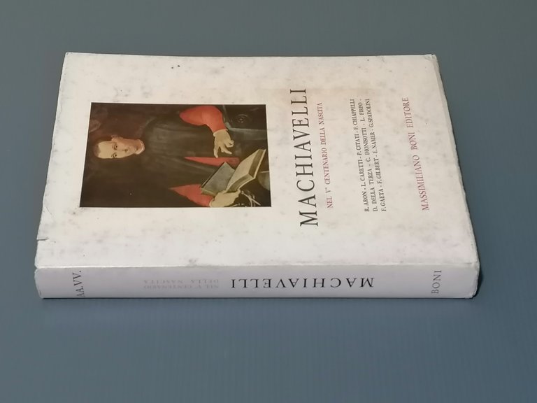 Machiavelli Nel V^ Centenario Della Nascita Libro Citati Dionisotti Boni …