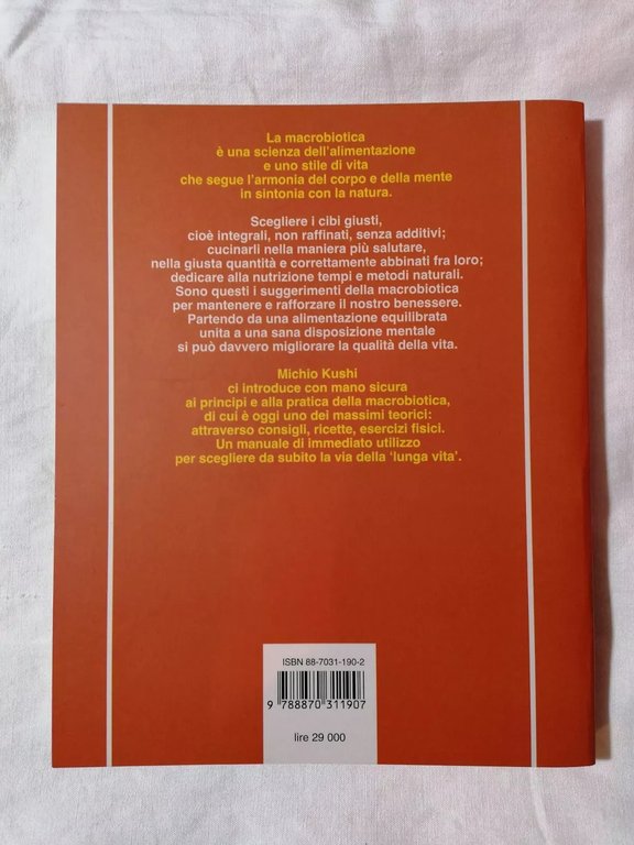 Macrobiotica Libro Kushi alimentazione medicina diete ricette salute esercizi
