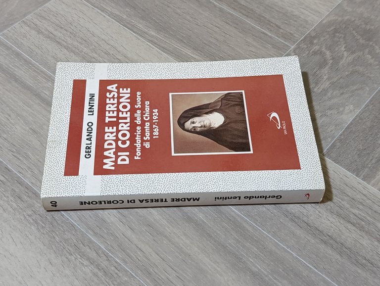 Madre Teresa di Corleone. Fondatrice delle Suore di Santa Chiara …