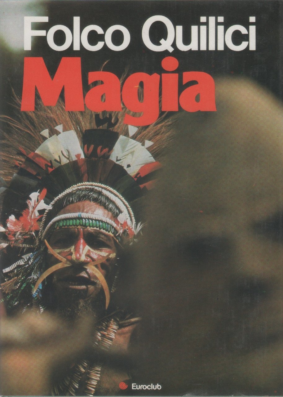 Magia - Quilici Folco | Immagine principale
