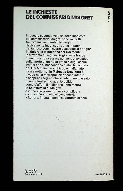 Maigret viaggia. Tre Romanzi. Le Inchieste del commissario Maigret