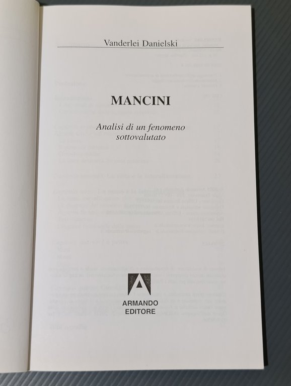 Mancini. Analisi di un fenomeno sottovalutato