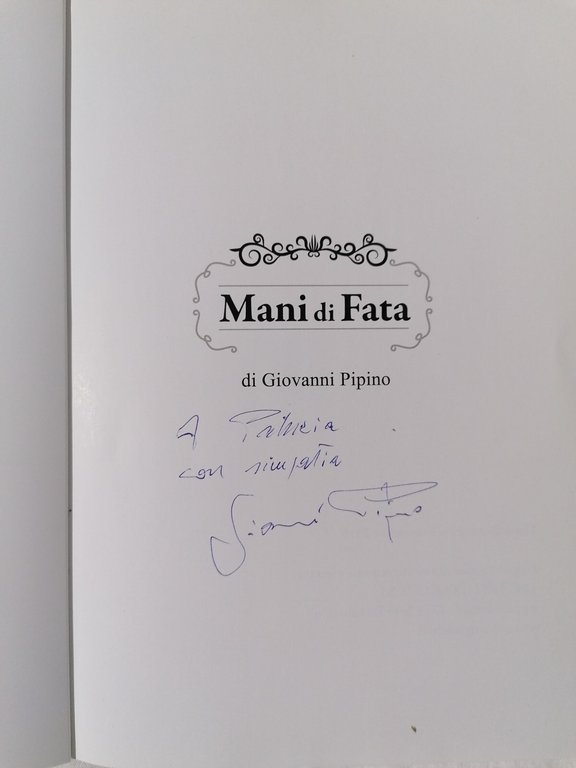 Mani di Fata - LIbro Giovanni Pipino Tec editrice 2016 …