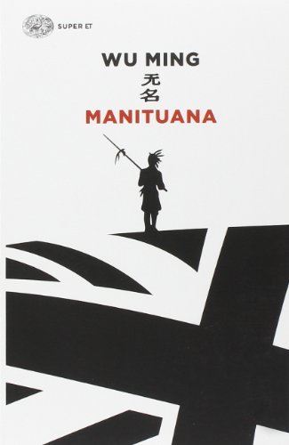 Manituana - Wu Ming | Immagine principale