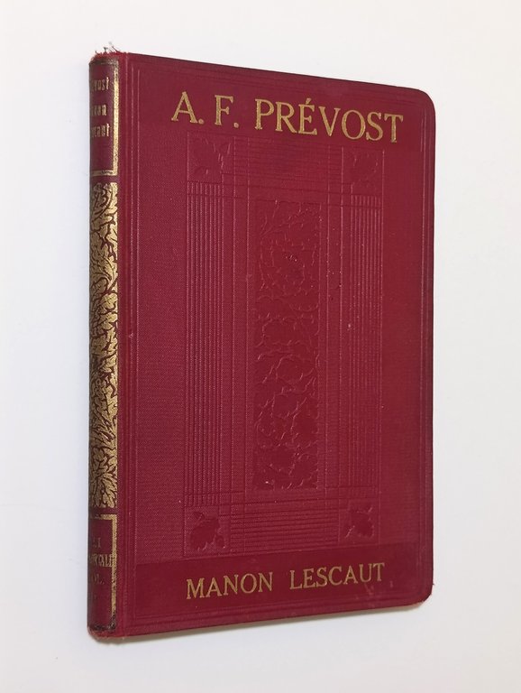 Manon Lescaut. Storia di Manon Lescaut e del Cavaliere Des …