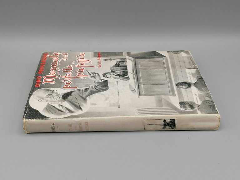 Manuale Del Perfetto Professore Libro Provenzal 5^ Edizione Cavallotti 1947