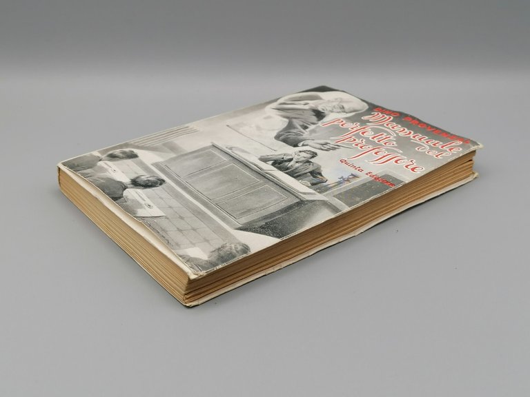 Manuale Del Perfetto Professore Libro Provenzal 5^ Edizione Cavallotti 1947