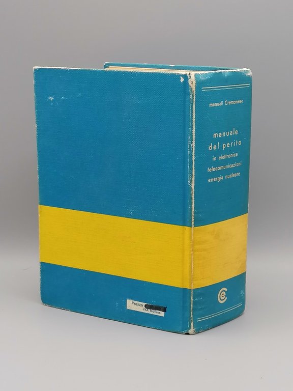 Manuale Del Perito In Elettronica Telecomunicazioni Energia Nucleare Cremonese