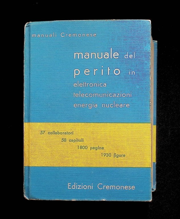 Manuale Del Perito In Elettronica Telecomunicazioni Energia Nucleare Cremonese