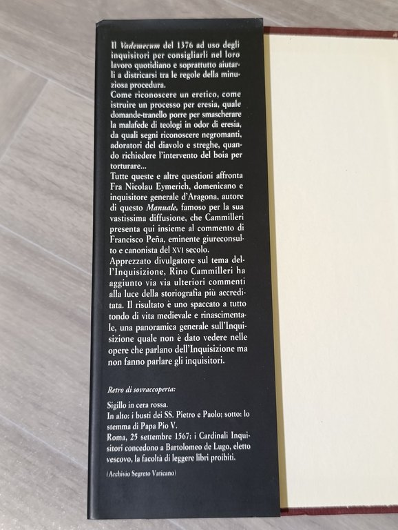 Manuale dell'inquisitore. A.D. 1376. Vademecum medievale ad uso degli inquisitori