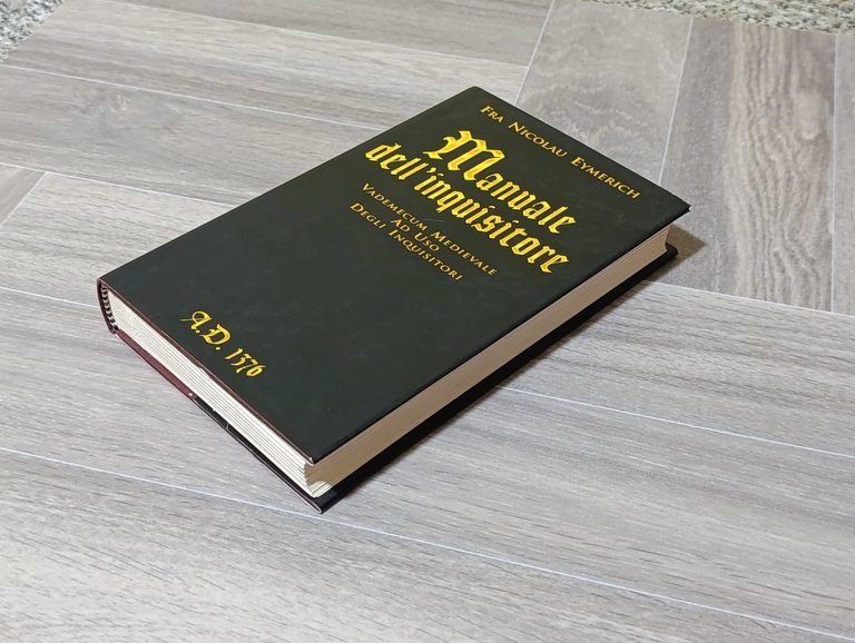 Manuale dell'inquisitore. A.D. 1376. Vademecum medievale ad uso degli inquisitori | Immagine Gallery 5
