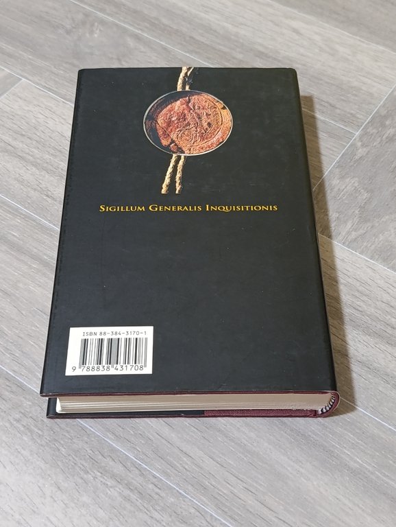 Manuale dell'inquisitore. A.D. 1376. Vademecum medievale ad uso degli inquisitori