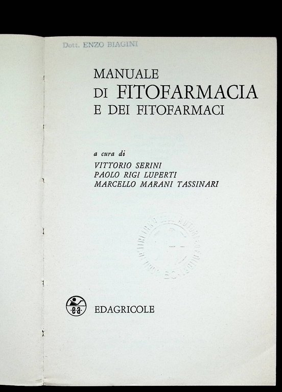 Manuale Di Fitofarmacia e dei Fitofarmaci Seconda Edizione Edagricole Libro …