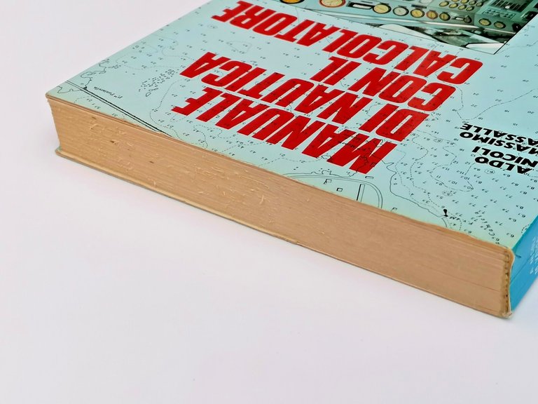 Manuale di Nautica con il Calcolatore Libro Nicoli Vassalle Mursia …