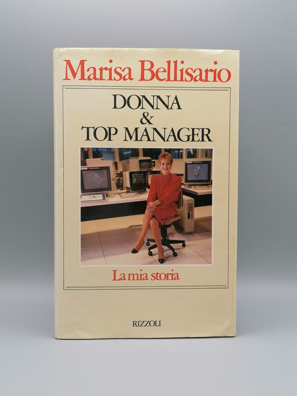 Marisa Bellisario Donna &amp; Top Manager Libro 1^ Edizione Rizzoli …