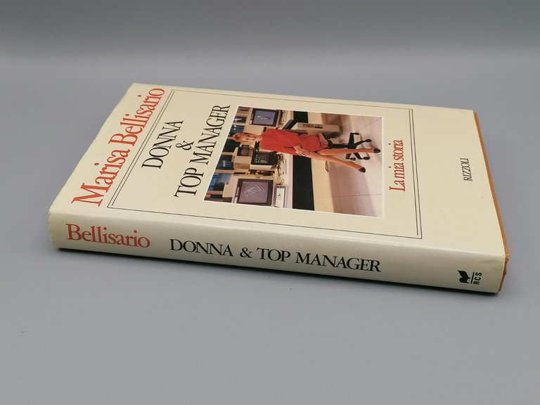 Marisa Bellisario Donna &amp; Top Manager Libro 1^ Edizione Rizzoli …