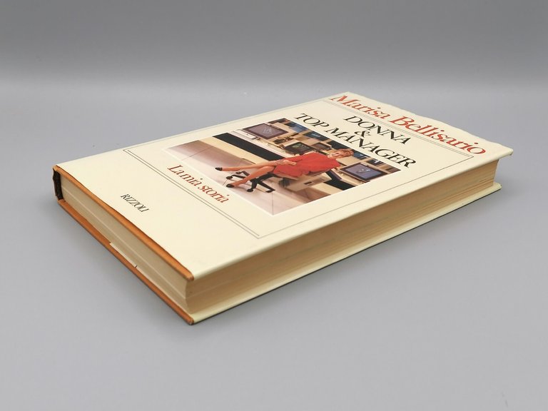 Marisa Bellisario Donna &amp; Top Manager Libro 1^ Edizione Rizzoli …