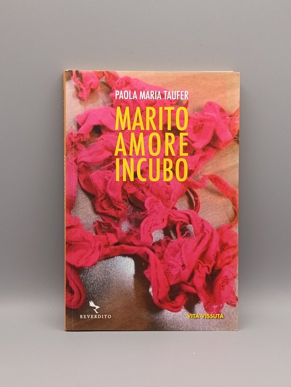 Marito amore incubo