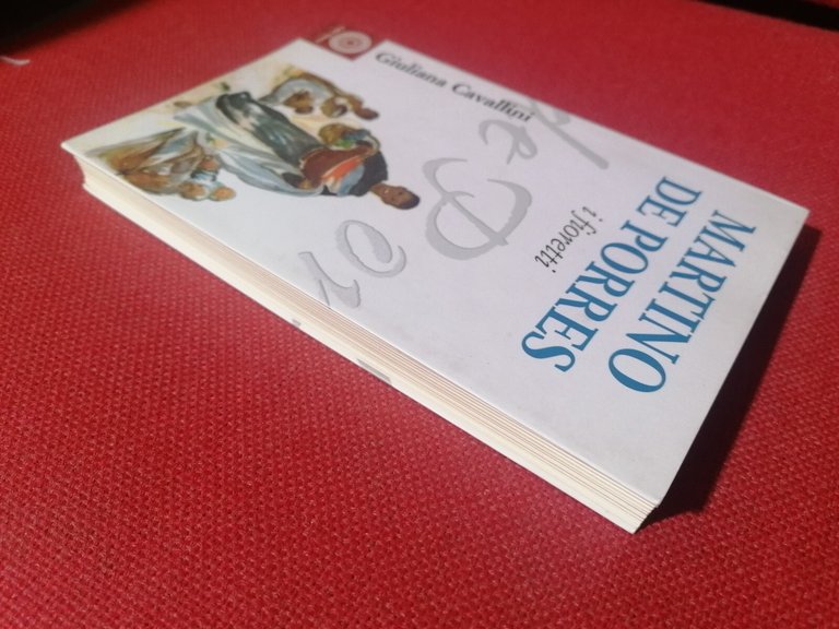 Martino De Porres i Fioretti Libro Giuliana Cavallini Città Nuova …