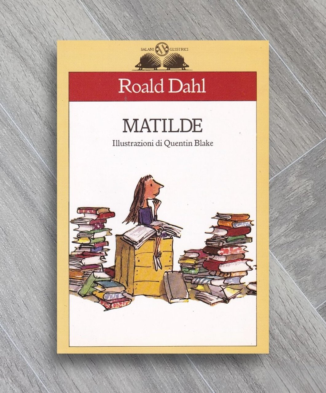 Matilde. Illustrazioni di Quentin Blake