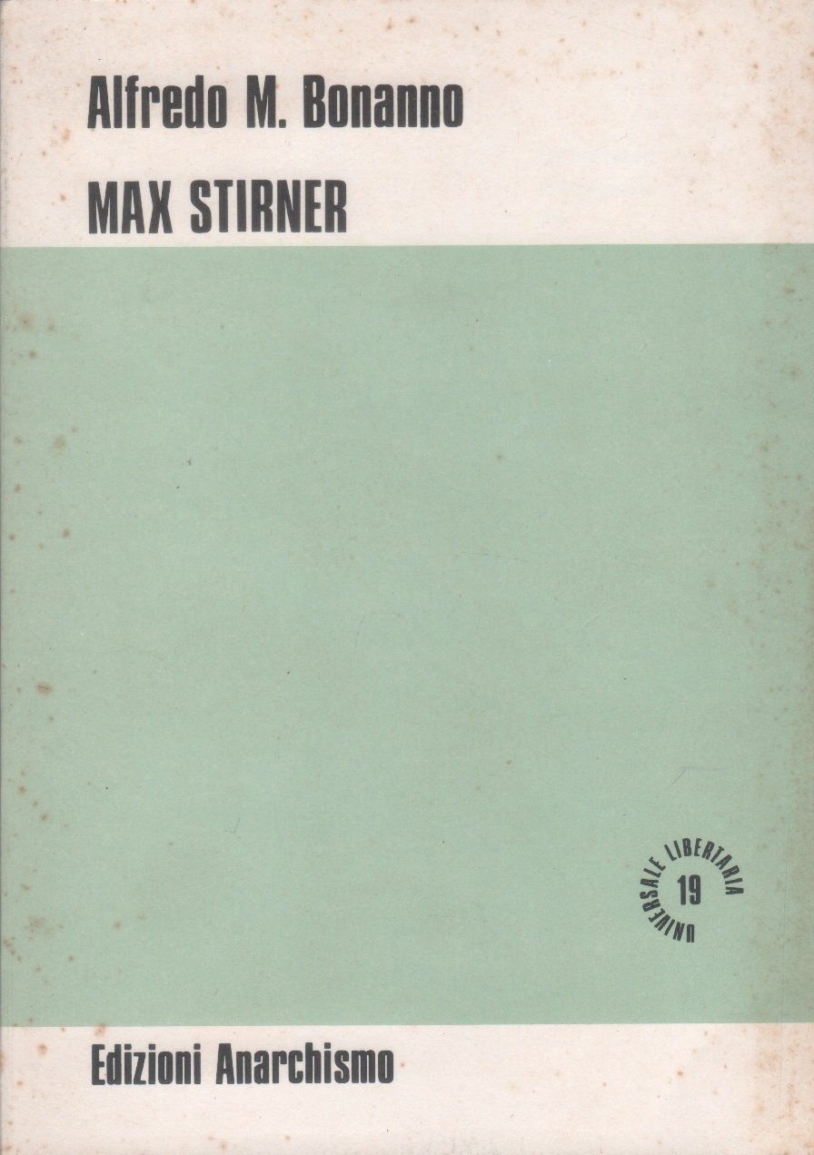 Max Stirner - Alfredo M. Bonanno | Immagine principale