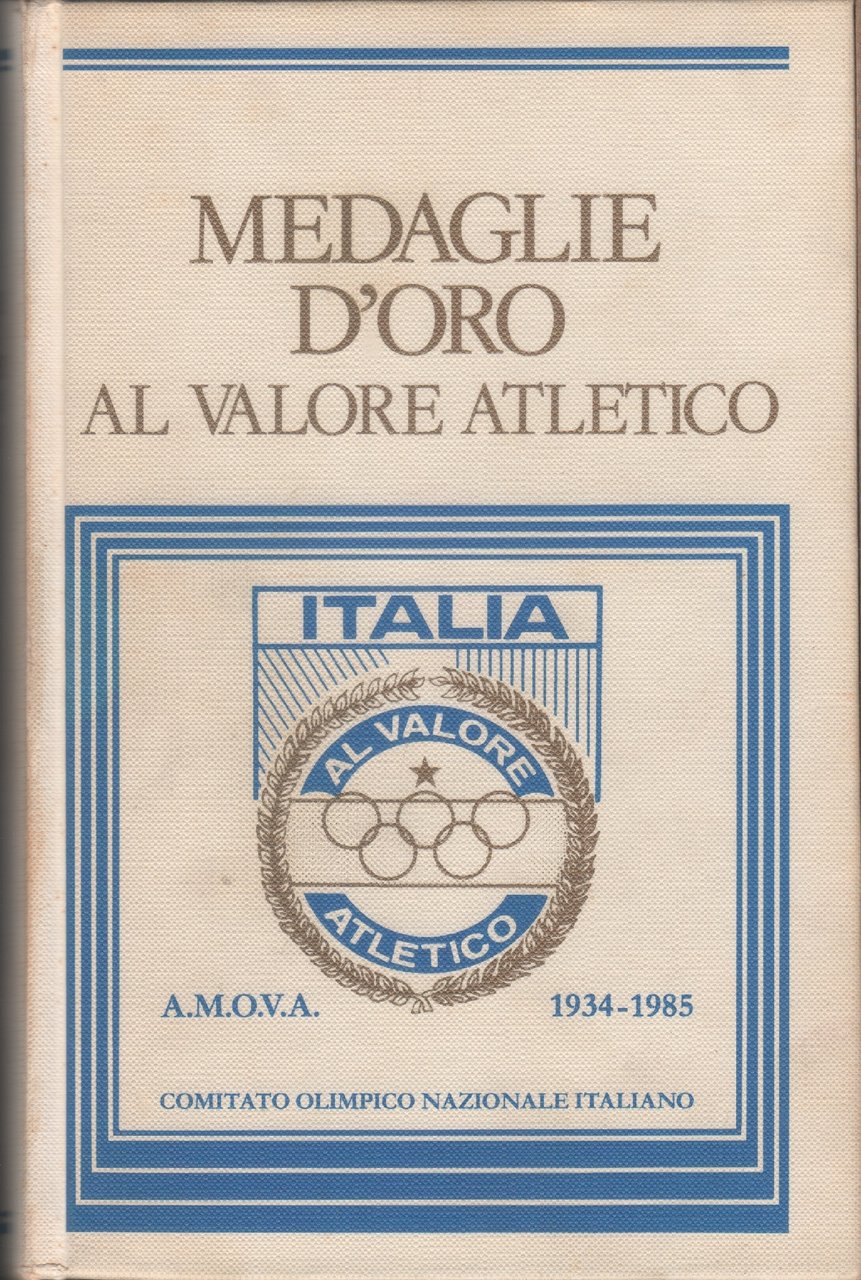 Medaglie d'oro al valore atletico 1934-1985 | Immagine principale