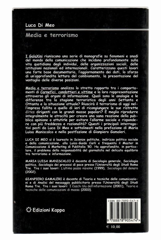 Media e Terrorismo Vittime Condottieri Carnefici Libro Di Meo Kappa …