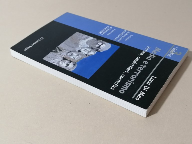 Media e Terrorismo Vittime Condottieri Carnefici Libro Di Meo Kappa …
