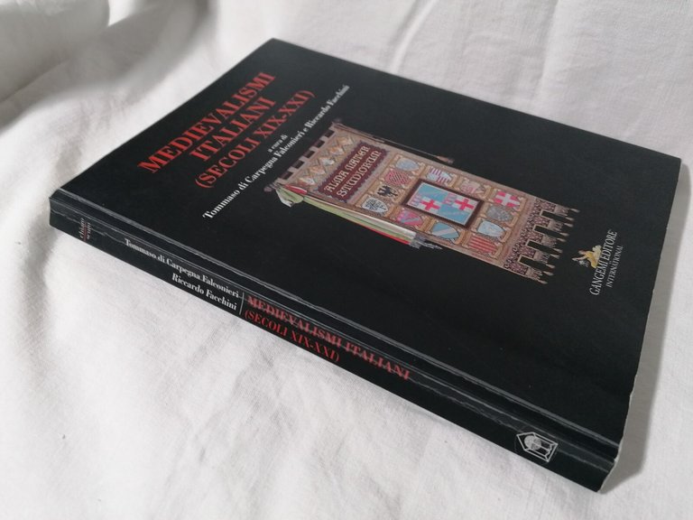 Medievalismi Italiani Libro Storia Medioevo Medievalismo Falconieri Facchini