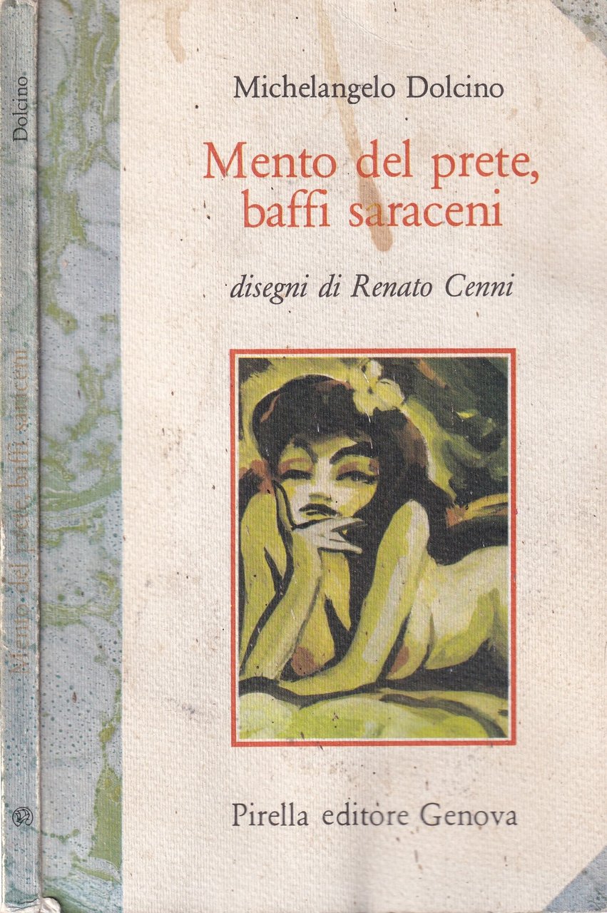 Mento del prete, baffi saraceni. XX Secoli di Amor Profano …