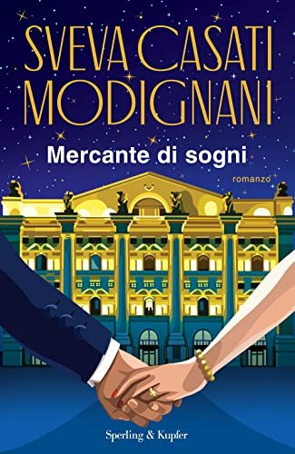 Mercante di sogni - Sveva Casati Modignani | Immagine principale