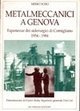 Metalmeccanici a Genova. Esperienze dei siderurgici di Cornigliano (1954-1984) | Immagine principale