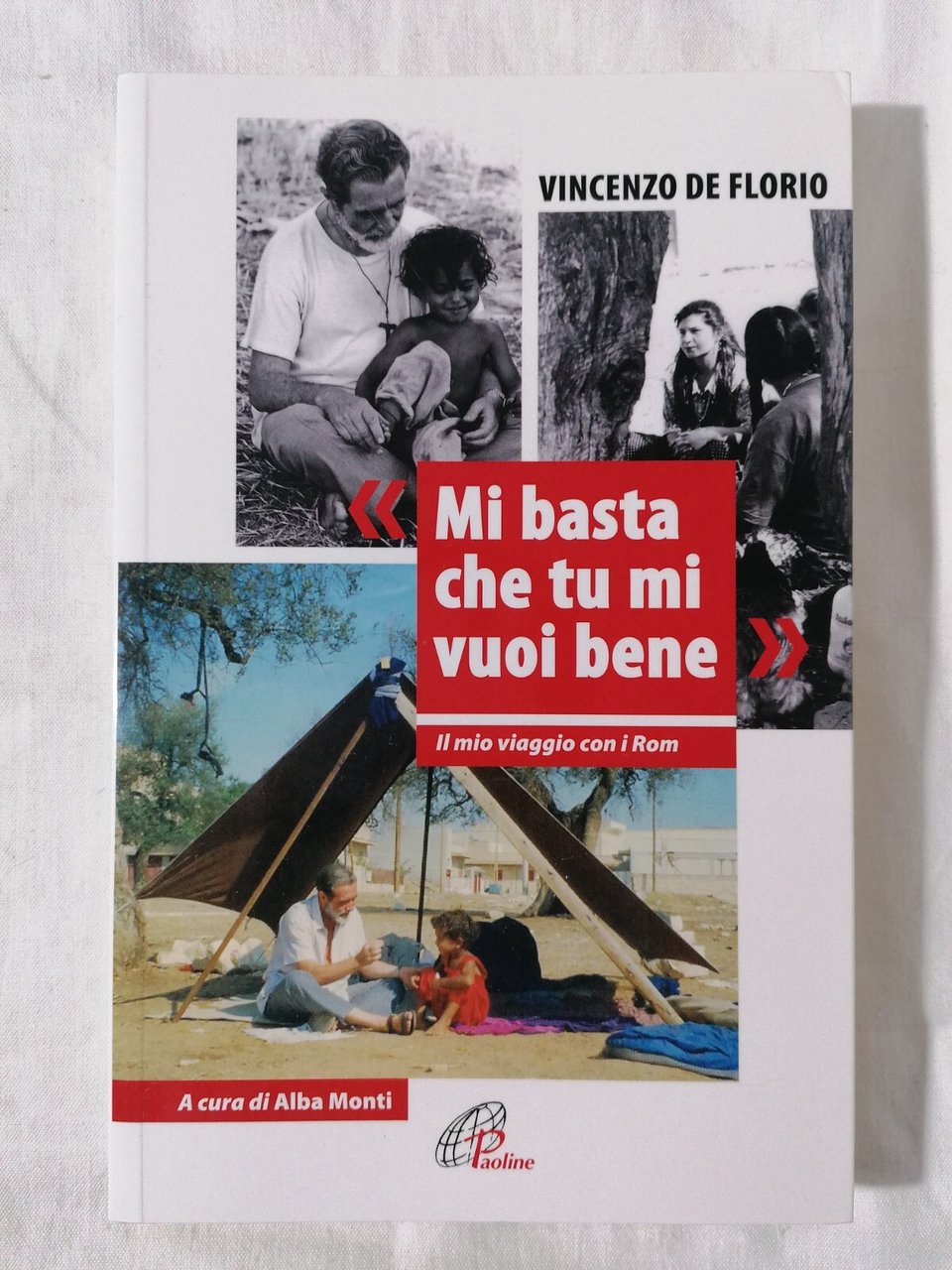 Mi Basta che tu mi vuoi bene - Libro Vincenzo …