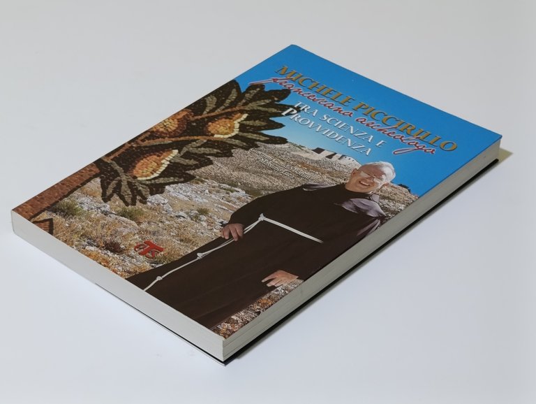 Michele Piccirillo francescano archeologo tra scienza e provvidenza