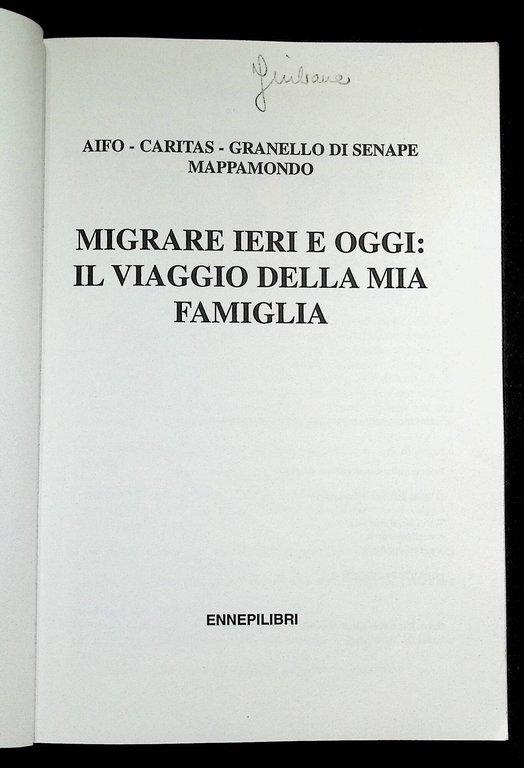 Migrare Ieri e Oggi: Il Viaggio Della Mia Famiglia | Immagine Gallery 4
