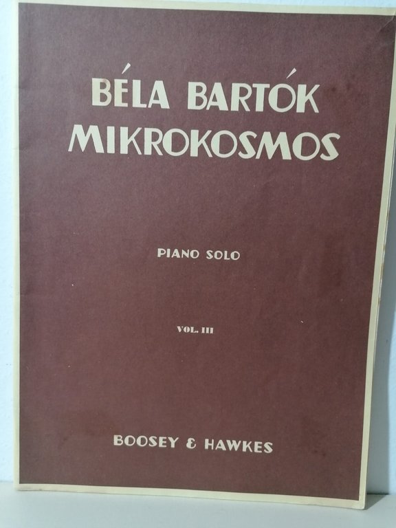 Mikrokosmos Bela Bartok Spartito 3 Volumi Pianoforte Boosey Hawkes