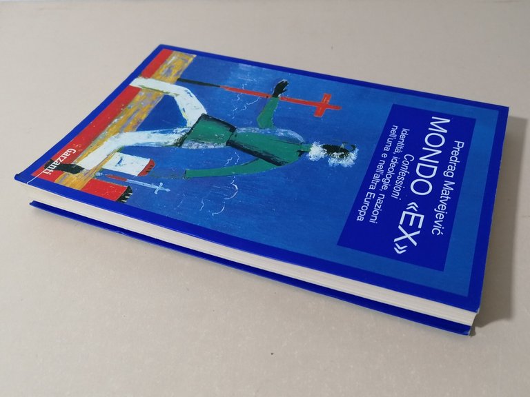 Mondo Ex - Libro Pedrag Matvejevic Europa Prima Edizione 9788811598725