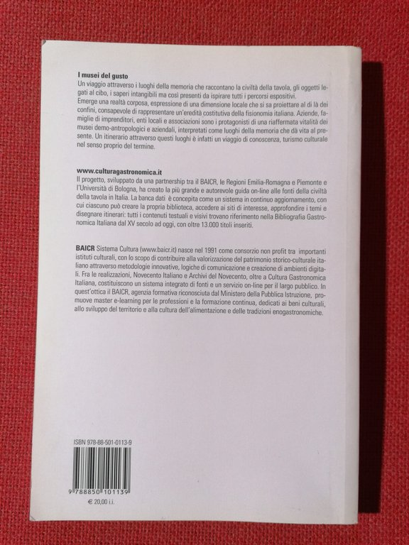 Musei del gusto. Mappa della memoria enogastronomica