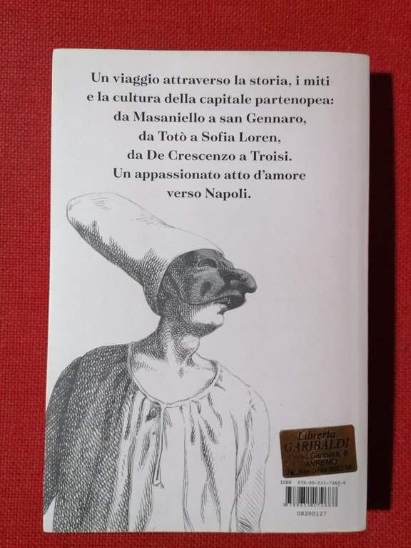 Napoletanità Gigi Di Fiore dai Borbone a Pino Daniele Libro …