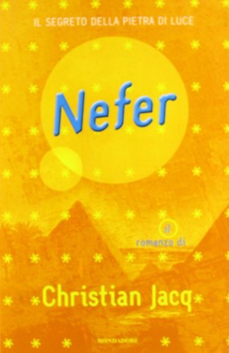 Nefer. Il segreto della pietra di luce - Christian Jacq | Immagine principale