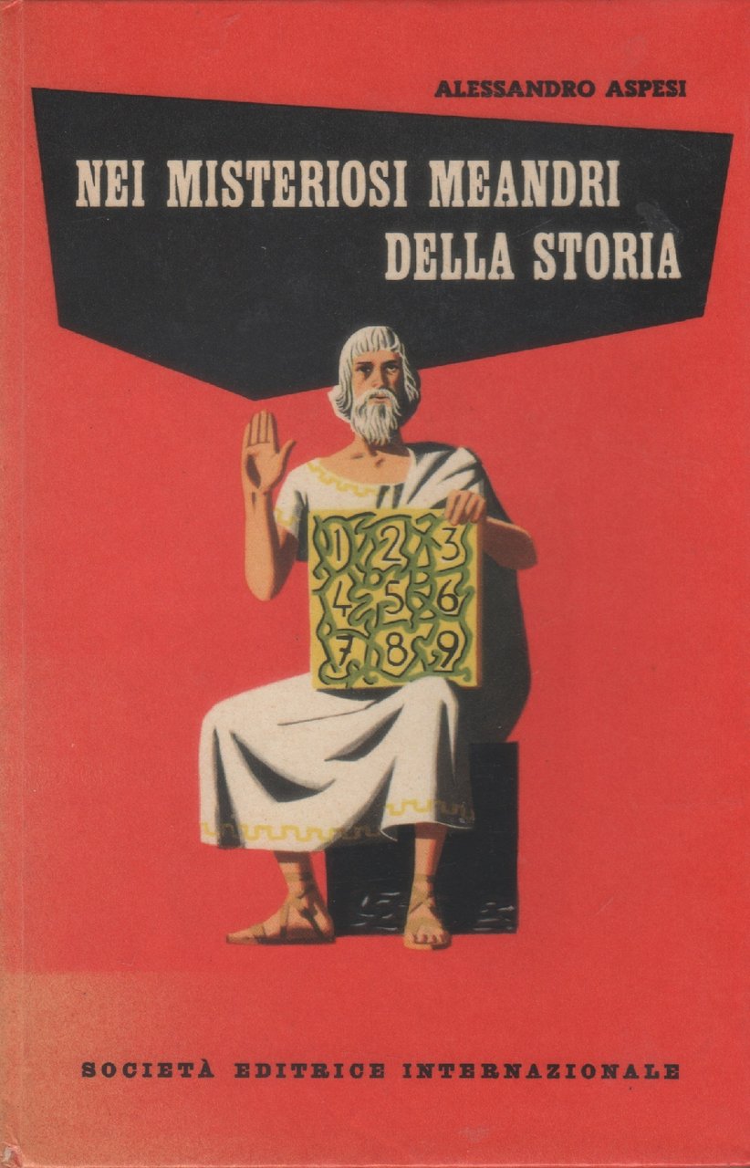 Nei misteriosi meandri della storia - Alessandro Aspesi | Immagine principale