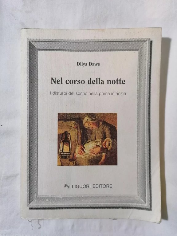 Nel corso della notte. Disturbi del sonno nella prima infanzia …