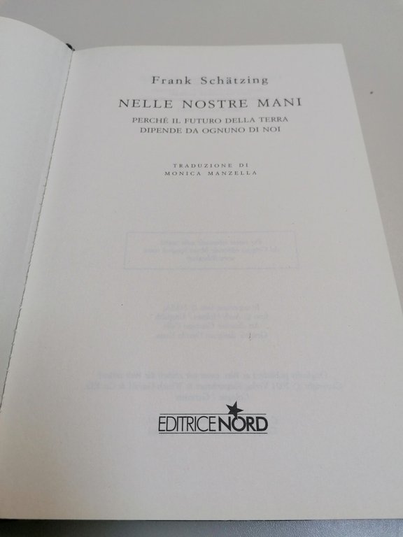 Nelle Nostre Mani Libro Schatzing Crisi Climatica Riscaldamento Globale Terra