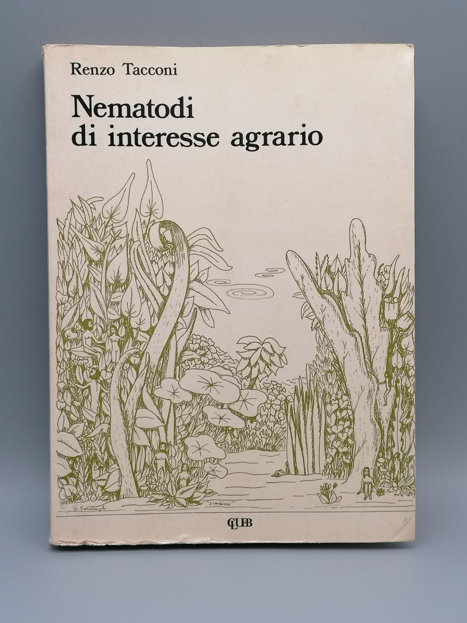 Nematodi Di Interesse Agrario Libro Renzo Tacconi Clueb Zoologia Agraria …