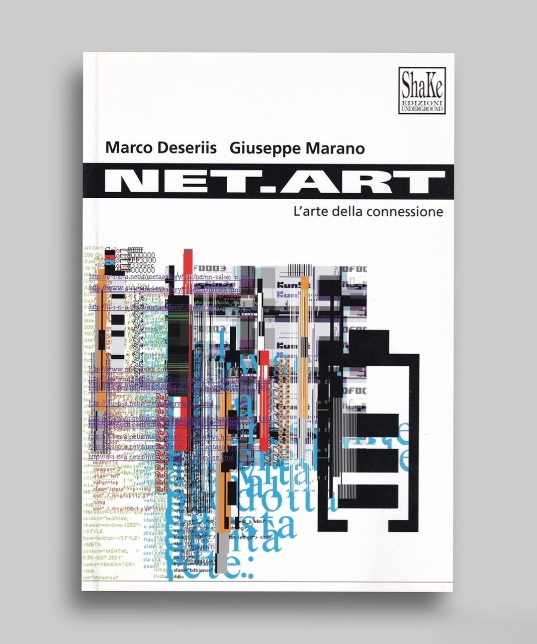 Net.art. Culture di rete e attivismo digitale