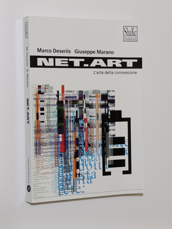 Net.art. Culture di rete e attivismo digitale