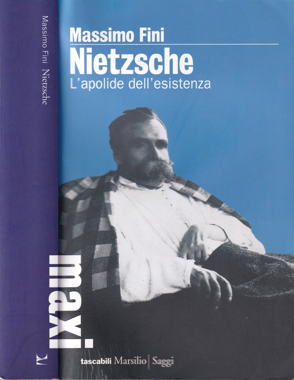 Nietzsche. L'apolide dell'esistenza