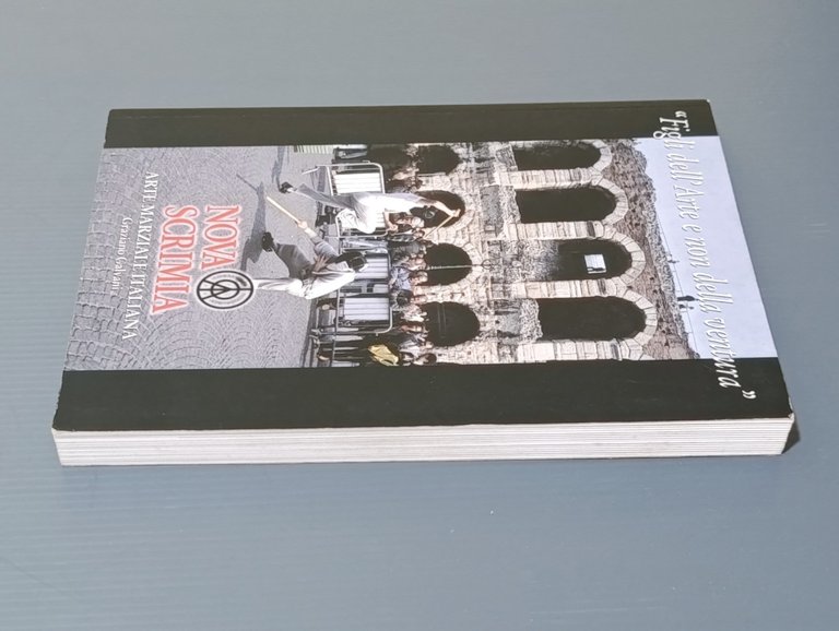 Nova Scrimia Arte Marziale Italiana - Libro Graziano Galvani Arti …