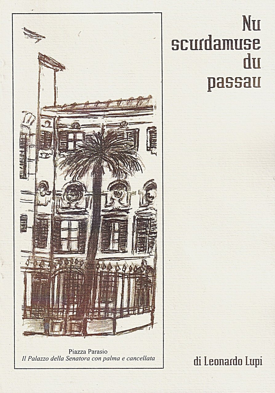 Nu scurdamuse du passau. Descrizione del Parasio in dialetto portorino … | Immagine principale