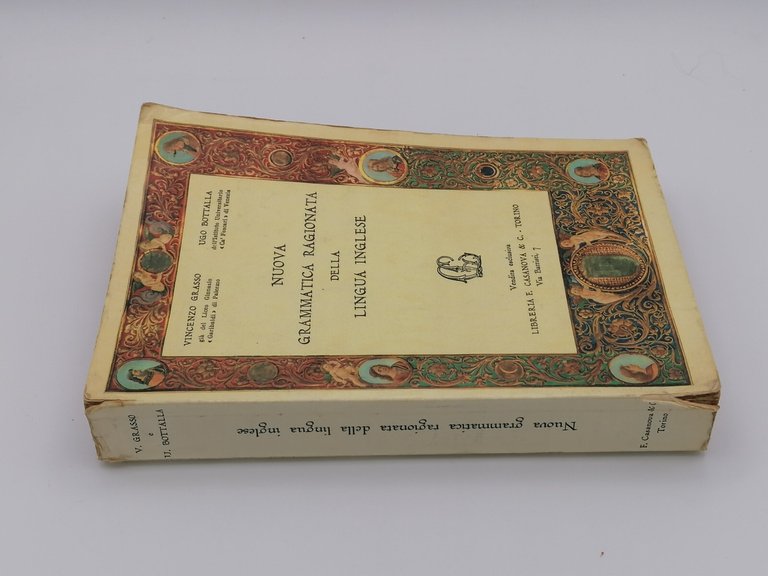 Nuova Grammatica Ragionata Della Lingua Inglese Grasso Bottalla Libro 1966